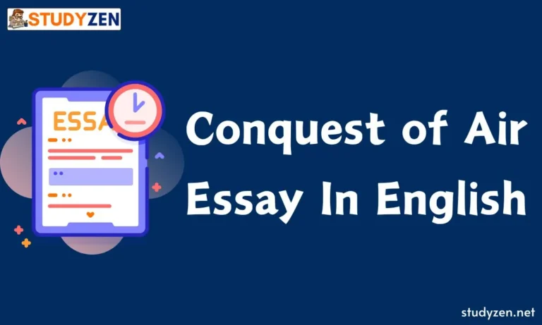 Conquest of Air Essay In English