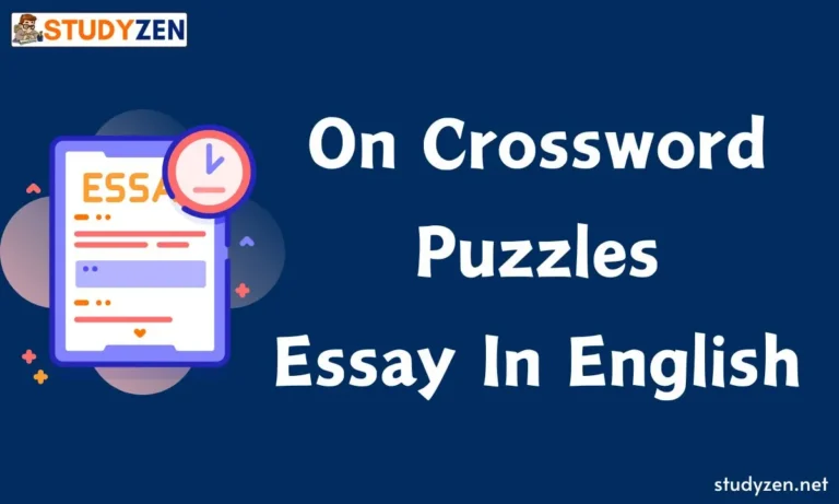 On Crossword Puzzles essay in english for school college students