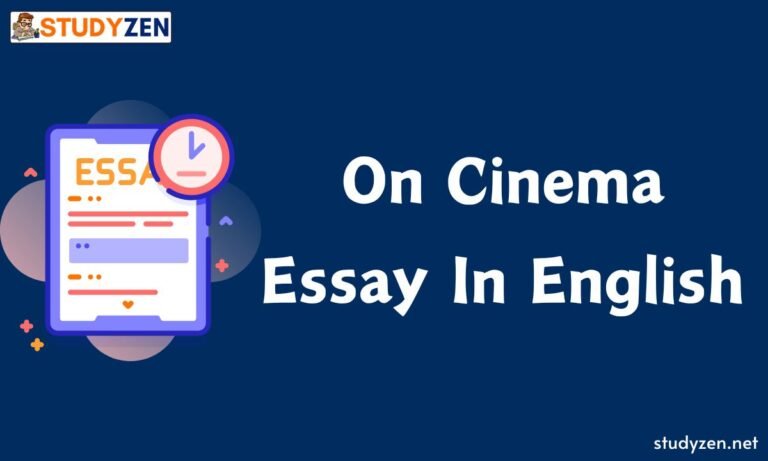 Essay On Cinema In English 250 to 300 Words